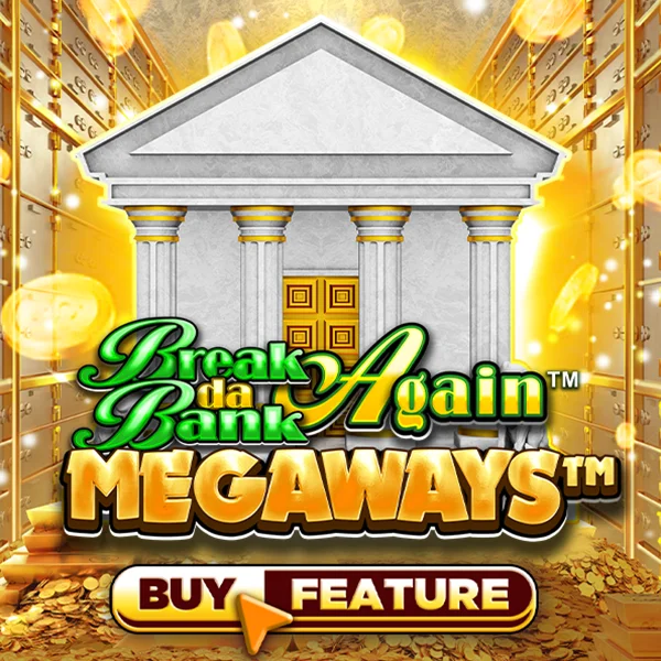 Break Da Bank Again&trade; MEGAWAYS&trade; - ATHENA777